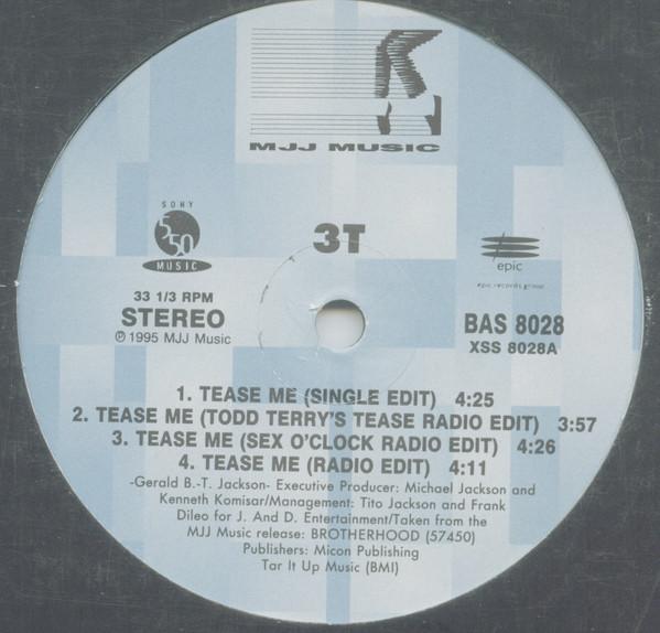 3T - Tease Me