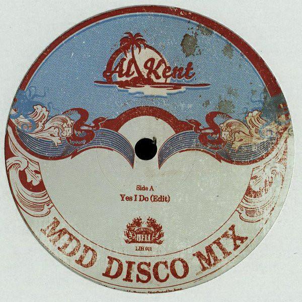 Al Kent - Yes I Do / Can't Stop