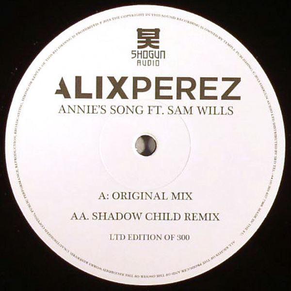 Alix Perez - Annie's Song (Original / Shadow Child Remix)