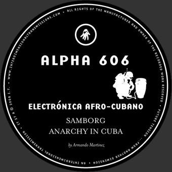 Alpha 606 - Electrónica Afro-Cubano