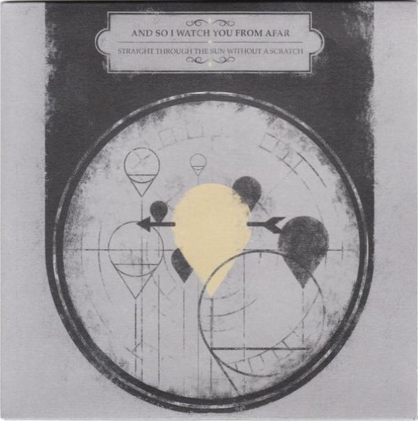 And So I Watch You From Afar - Straight Through The Sun Without A Scratch