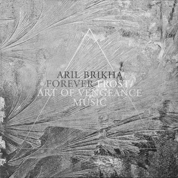 Aril Brikha - Forever Frost