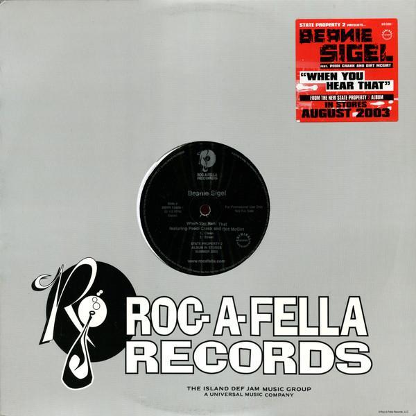 Beanie Sigel, Peedi Crakk, Dirt McGirt - When You Hear That