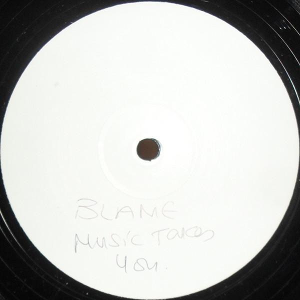 Blame - Music Takes You