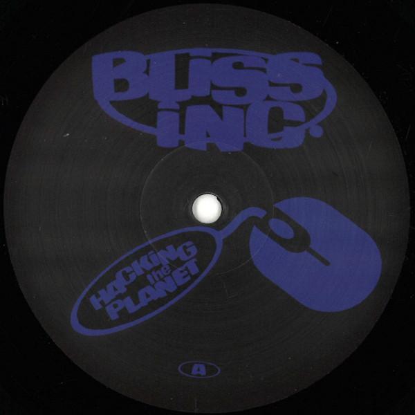 Bliss Inc. (2) - Hacking The Planet