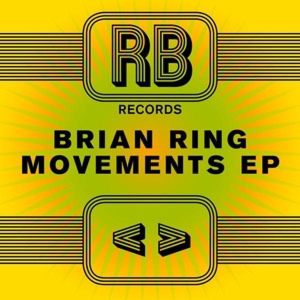 Brian Ring - Movements EP