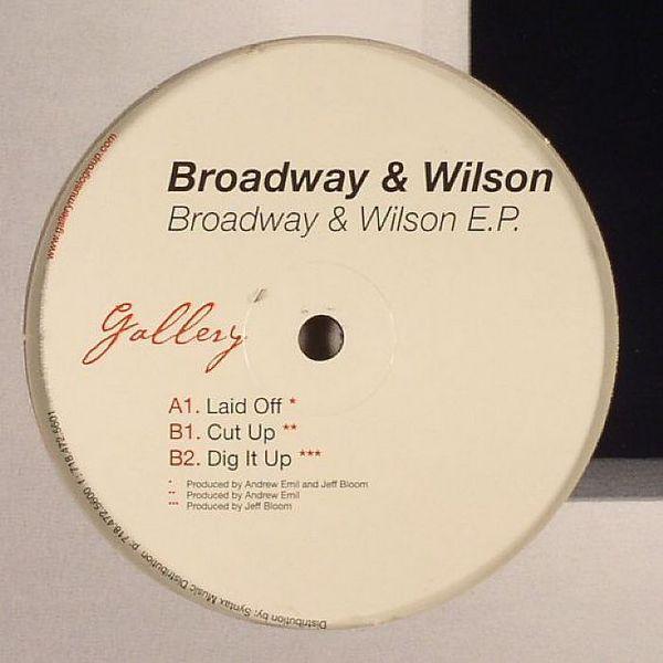Broadway & Wilson - Broadway & Wilson E.P.