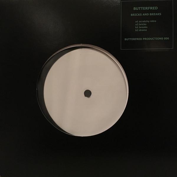 Butterfred - Bricks And Breaks