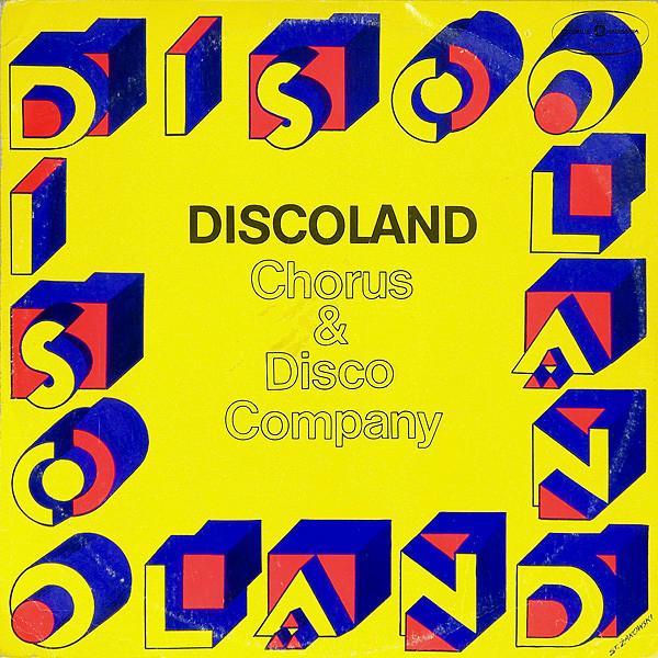 Chorus & Disco Company - Discoland