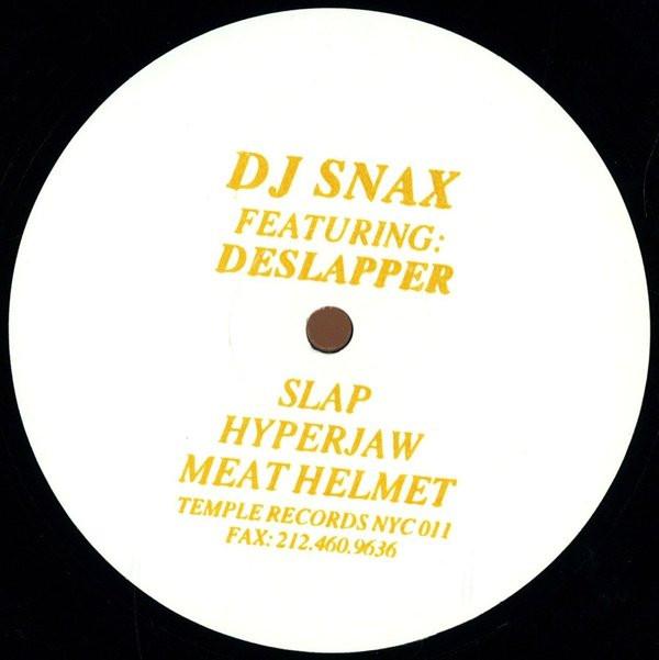 DJ Snax Featuring: Deslapper - Slap