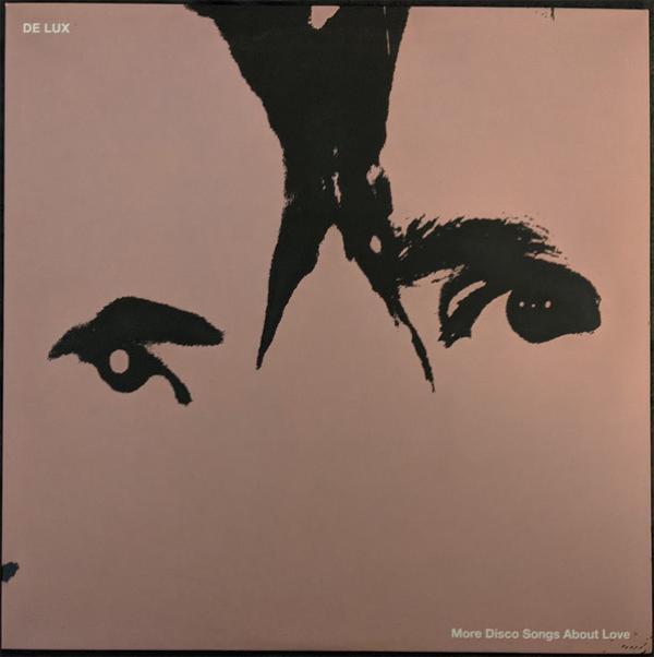 De Lux (2) - More Disco Songs About Love 