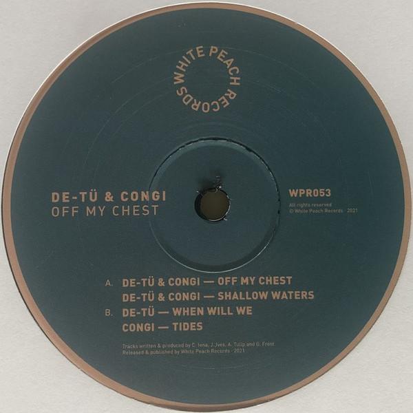 De-Tü, congi - Off My Chest