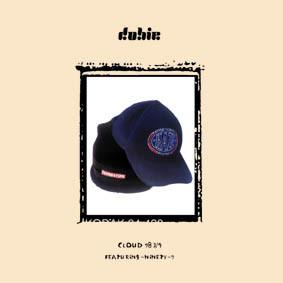 Dobie Featuring Ninety - Cloud 98 3/4