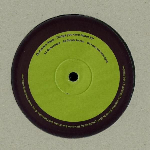 Domenico Rosa - Things You Care About EP