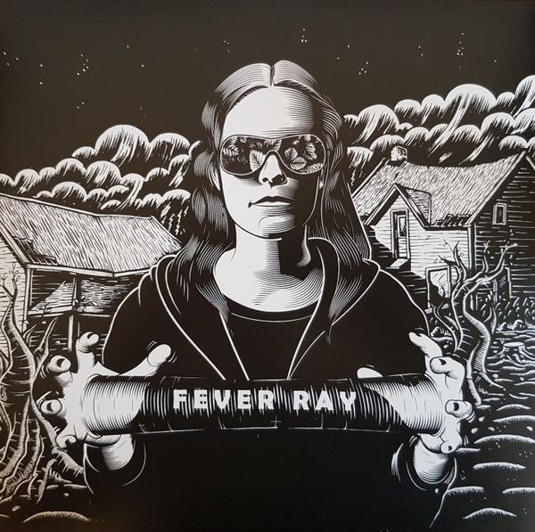 Fever Ray - Fever Ray