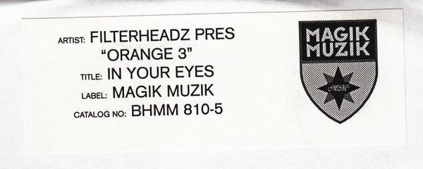 Filterheadz, Orange 3 - In Your Eyes