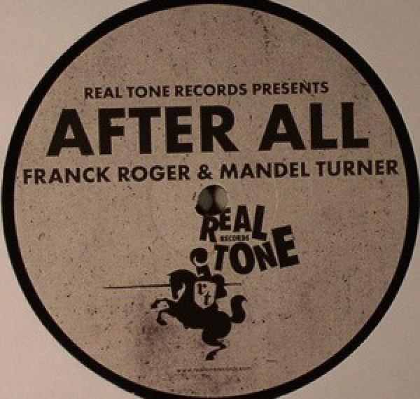 Franck Roger, Mandel Turner - After All