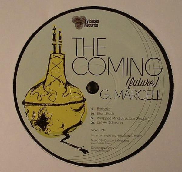 G. Marcell - The Coming (Future)