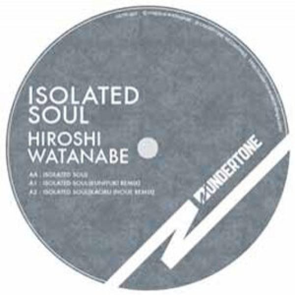 Hiroshi Watanabe - Isolated Soul