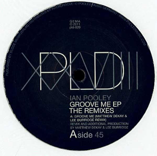 Ian Pooley - Groove Me EP (The Remixes)