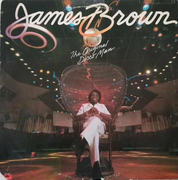 James Brown - The Original Disco Man