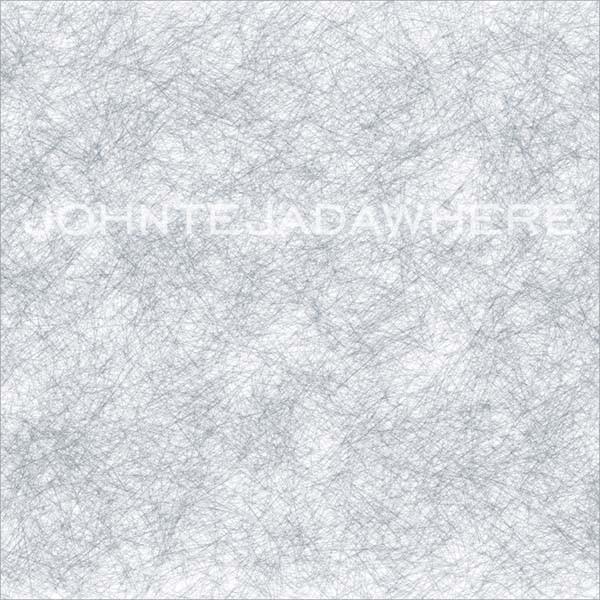John Tejada - Where