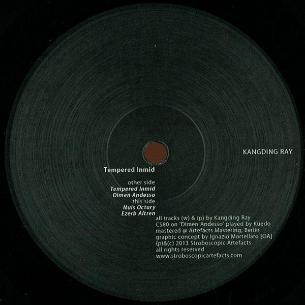 Kangding Ray - Tempered Inmid