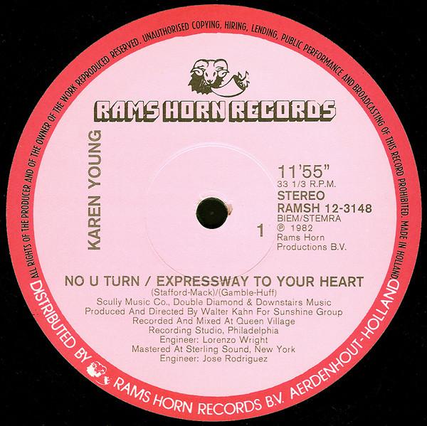 Karen Young - No U Turn / Expressway To Your Heart