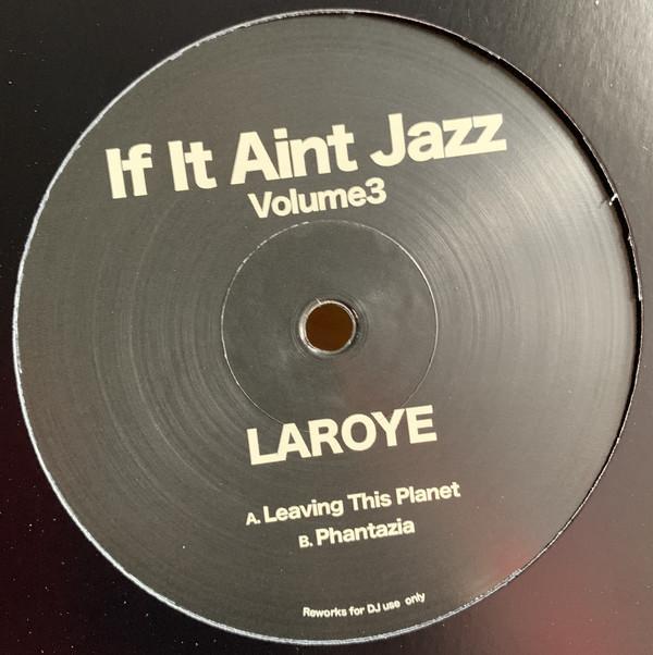 L'Aroye - If It Aint Jazz Volume 3