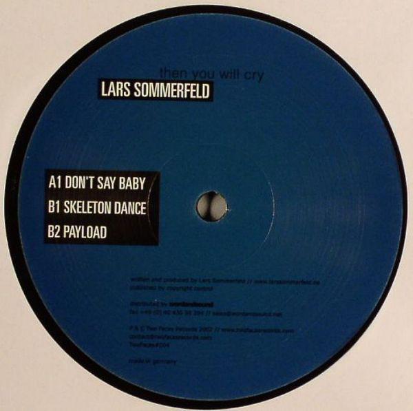 Lars Sommerfeld - Then You Will Cry