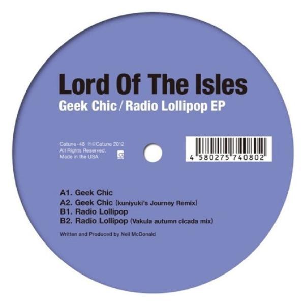 Lord Of The Isles - Geek Chic / Radio Lollipop EP