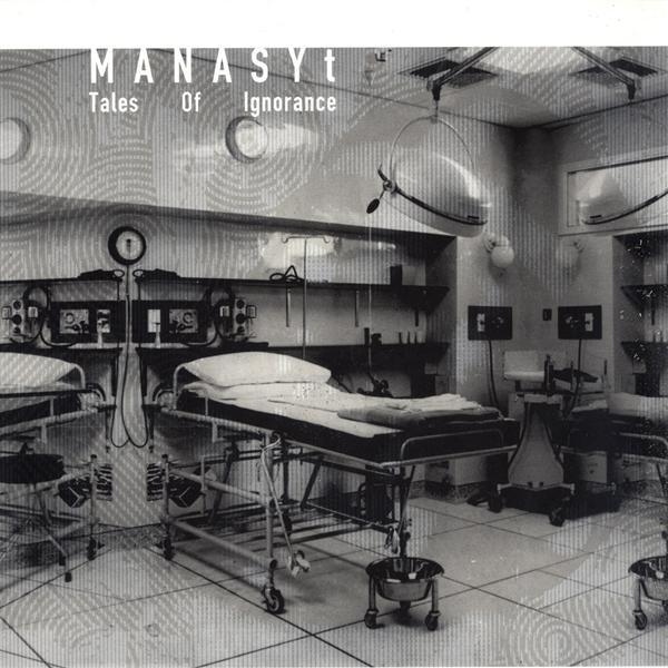 MANASYt - Tales Of Ignorance