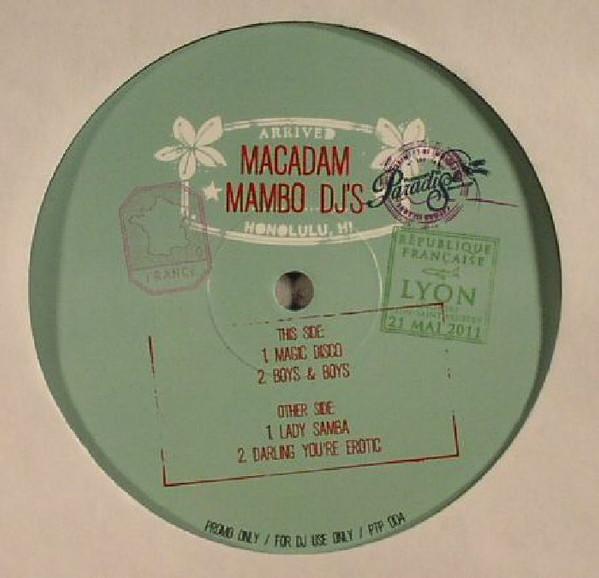 Macadam Mambo Dj's - Magic Disco