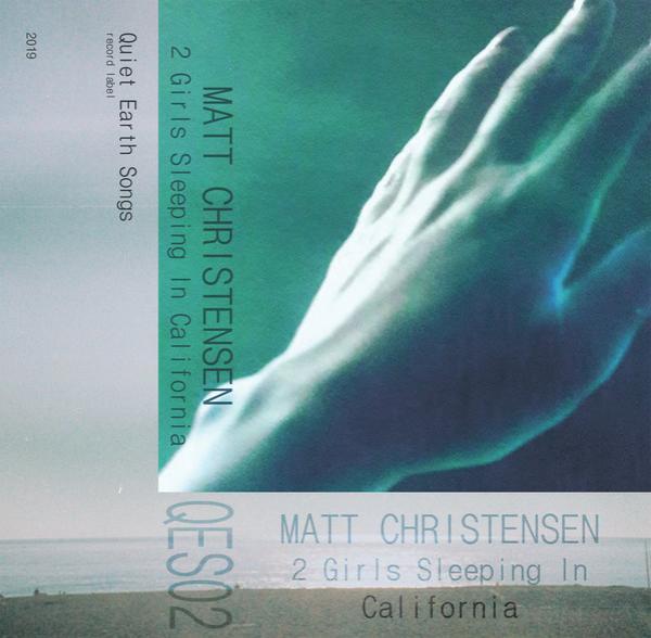 Matt Christensen - 2 Girls Sleeping In California
