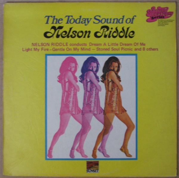 Nelson Riddle - The Today Sound Of Nelson Riddle