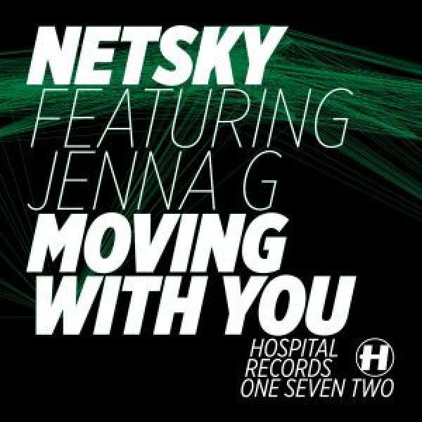 Netsky, Jenna Gibbons - Moving With You