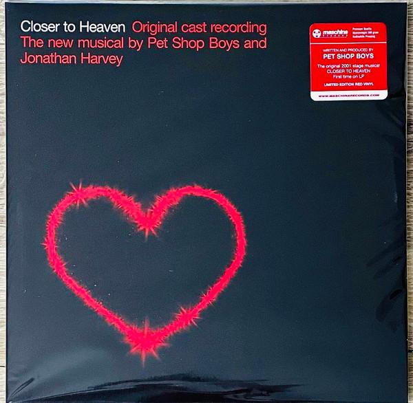 Original Cast, Pet Shop Boys And Jonathan Harvey - Closer To Heaven (Original Cast Recording)