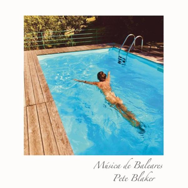 Pete Blaker - Música de Baleares