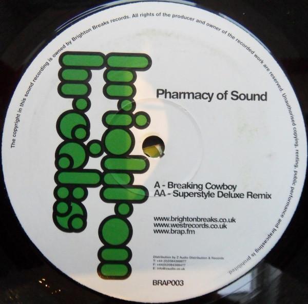 Pharmacy Of Sound - Breaking Cowboy