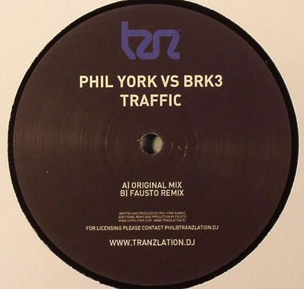 Phil York, BRK3 - Traffic