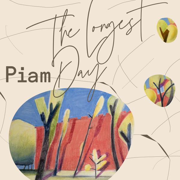 Piam - The Longest Day