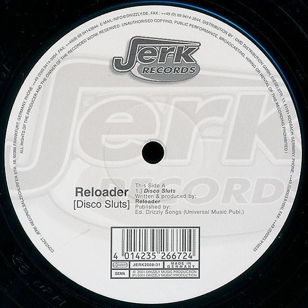 Reloader - Disco Sluts