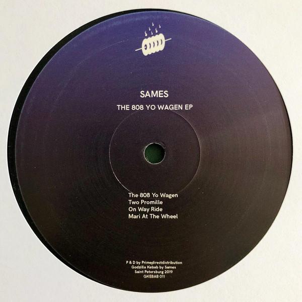 Sames - The 808 Yo Wagen EP
