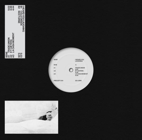 Sene (3) - I Heard You Laughing