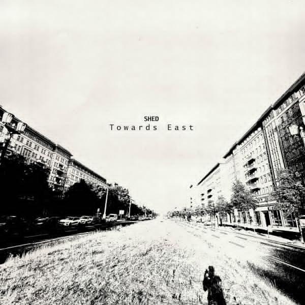 Shed - Towards East