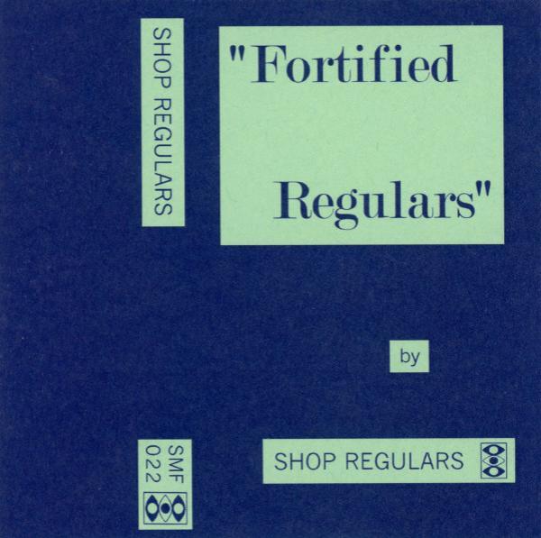 Shop Regulars - Fortified Regulars