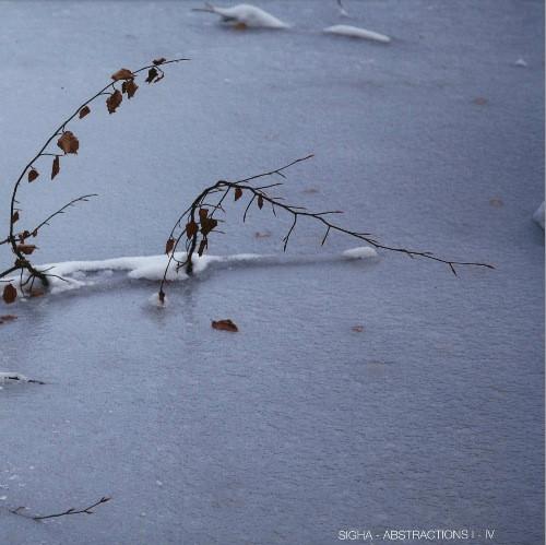Sigha - Abstractions I-IV