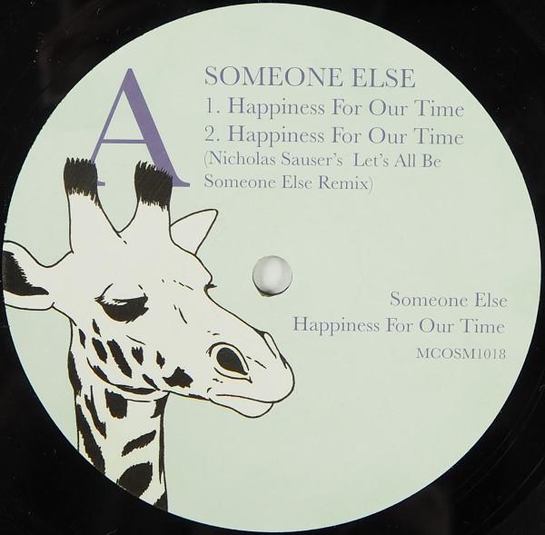 Someone Else - Happiness For Our Time