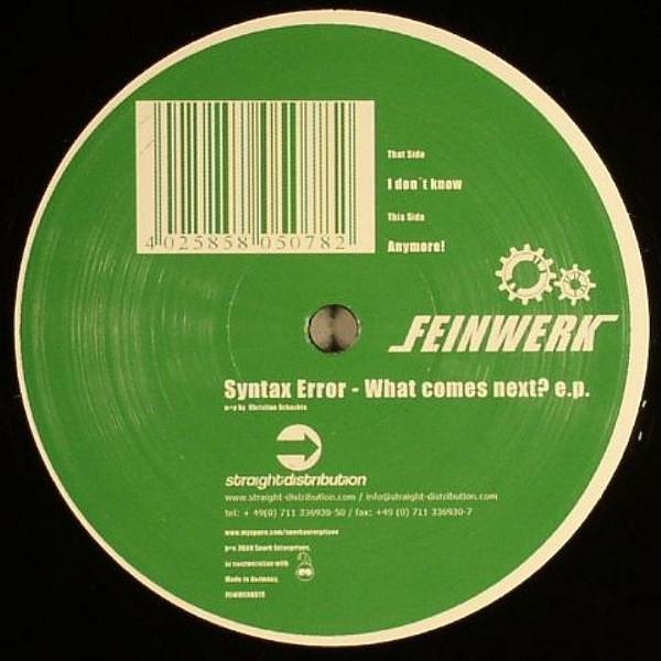Syntax Error - What Comes Next? E.P.
