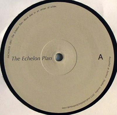 The Echelon Plan - Black Dots In An Ocean Of White